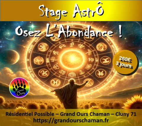 Stage Chamanique Astrologie et Chamanisme Stage Chamanique Astrologie et Chamanisme