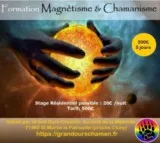 formation magnétisme et chamanisme